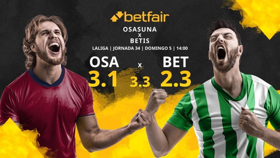 Ca Osasuna Vs Real Betis Horario Tv Estad Sticas Clasificaci N Y