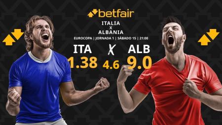 Italia vs Albania horario TV estadísticas clasificación y pronósticos