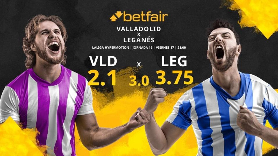 Clasificaciones de jugadores de real valladolid contra club deportivo leganés