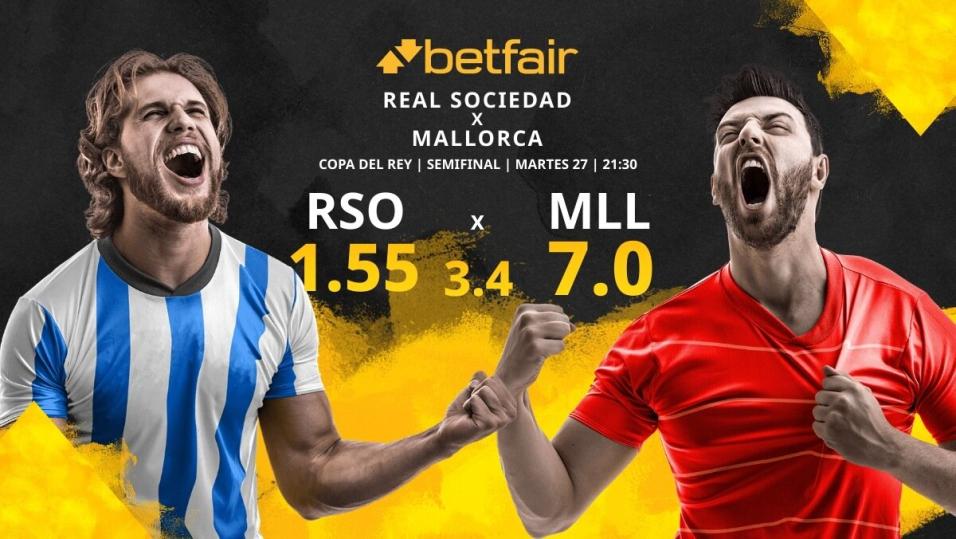 Real Sociedad - Mallorca, Copa del Rey: horario y dónde ver en TV