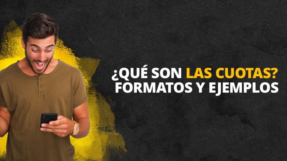 ¿qué Son Las Cuotas Formatos Y Ejemplos