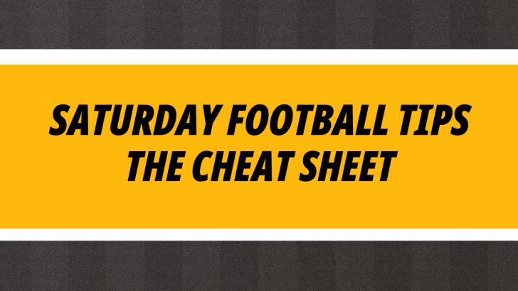 Image for Saturday football tips cheat sheet from Betfair