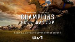 Champions Full Gallop: ITV Racing